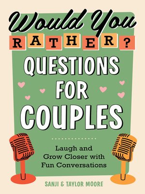 cover image of Would You Rather? Questions for Couples